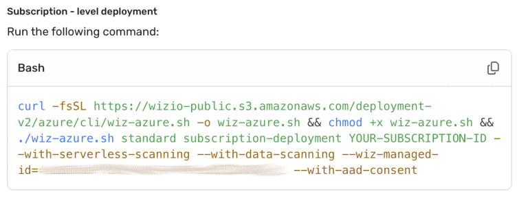 Bash code snippet showing a curl command to download and run the Wiz Azure subscription deployment script