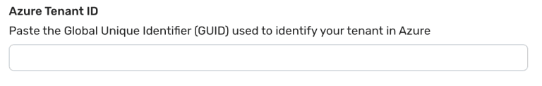Form field labelled "Azure Tenant ID" asking for the tenant's GUID, with an empty text input